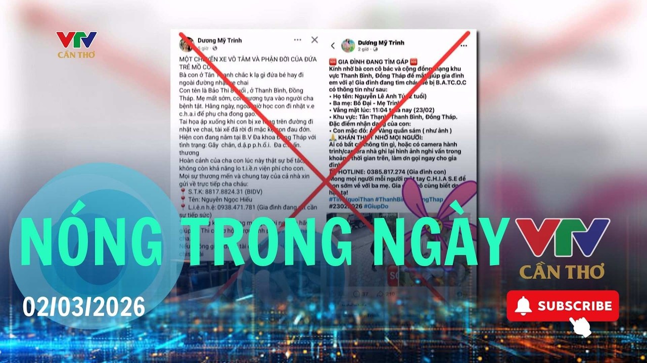 NÓNG TRONG NGÀY 02/03/2026 | VTV CẦN THƠ