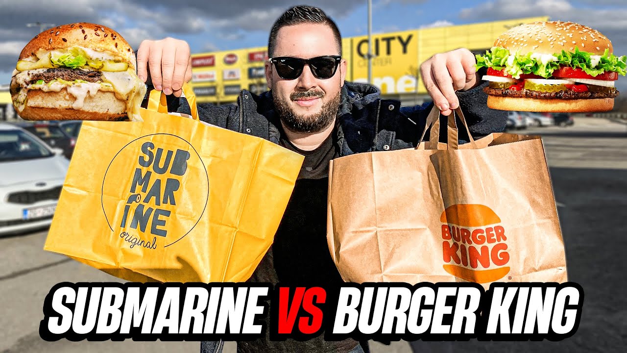 Submarine VS Burger King! Skupa fast food PREVARA?!