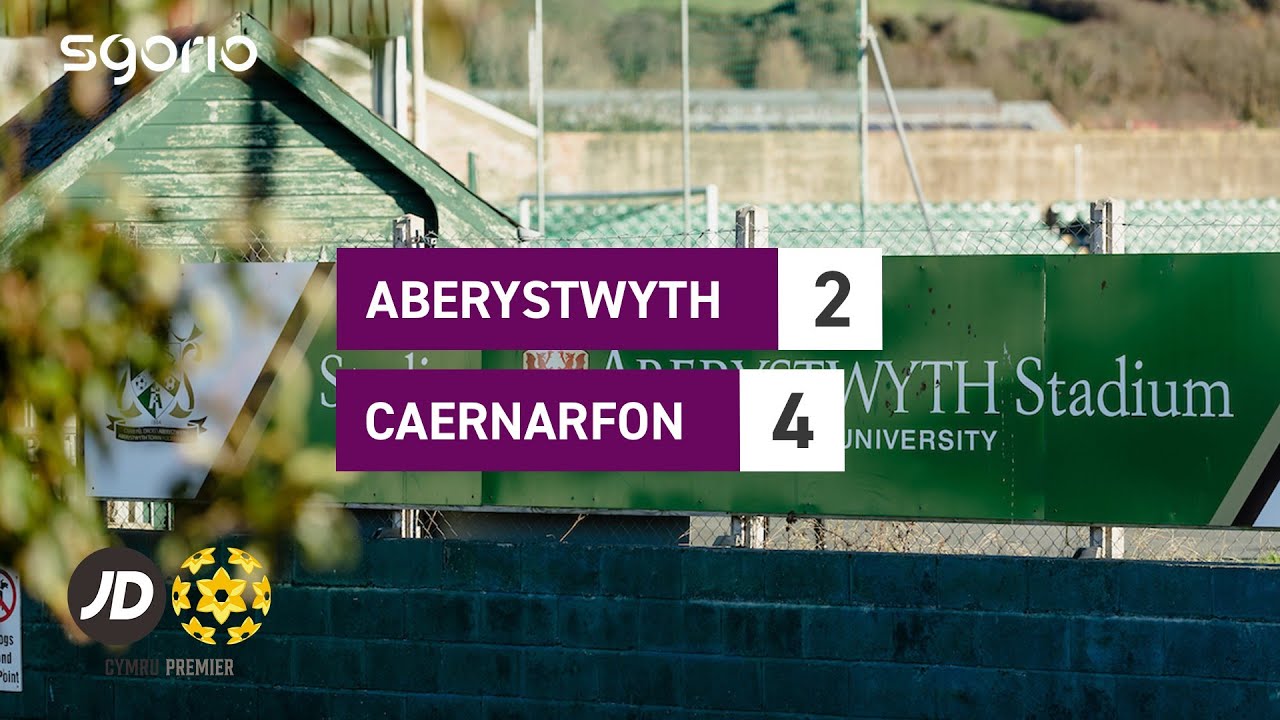 Uchafbwyntiau / Highlights | Aberystwyth 2-4 Caernarfon