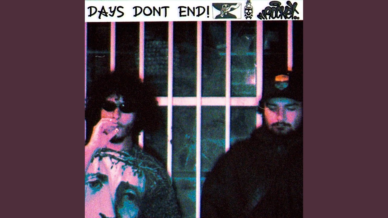 DAYS DONT END! (feat. SelfGod)
