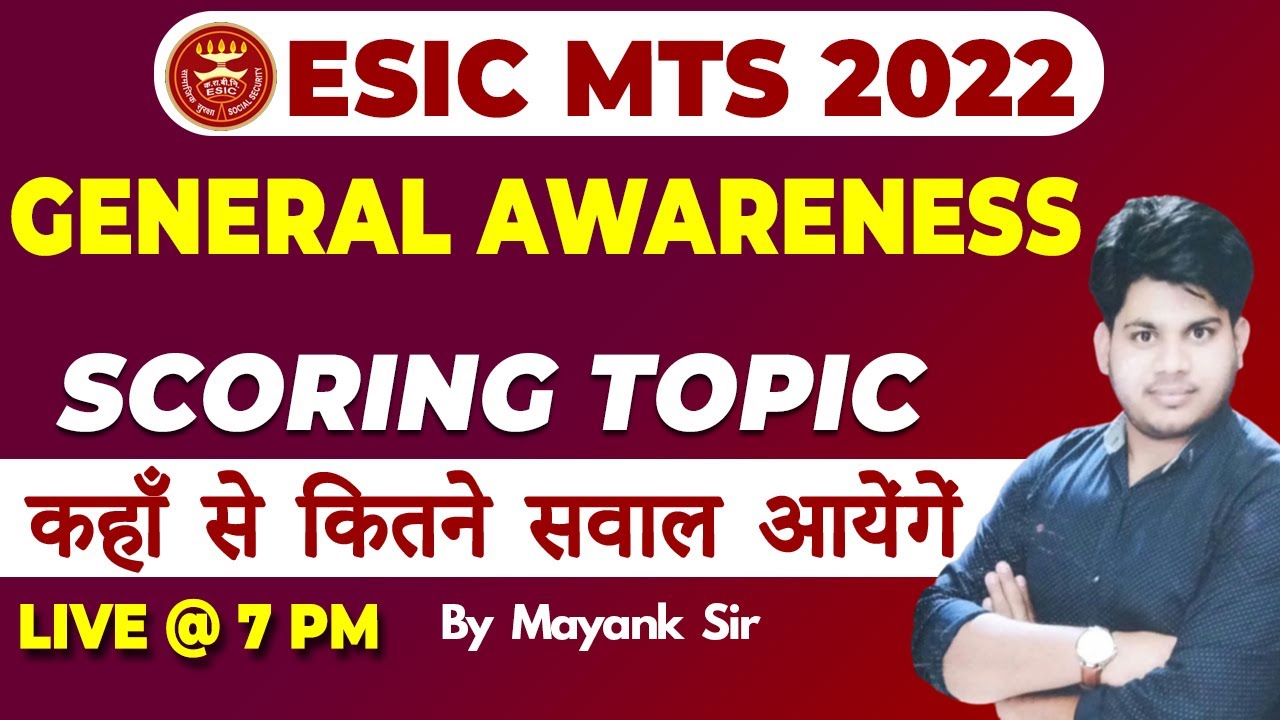 ESIC MTS 2022 || General Awareness Scoring Booster || By Mayank sir