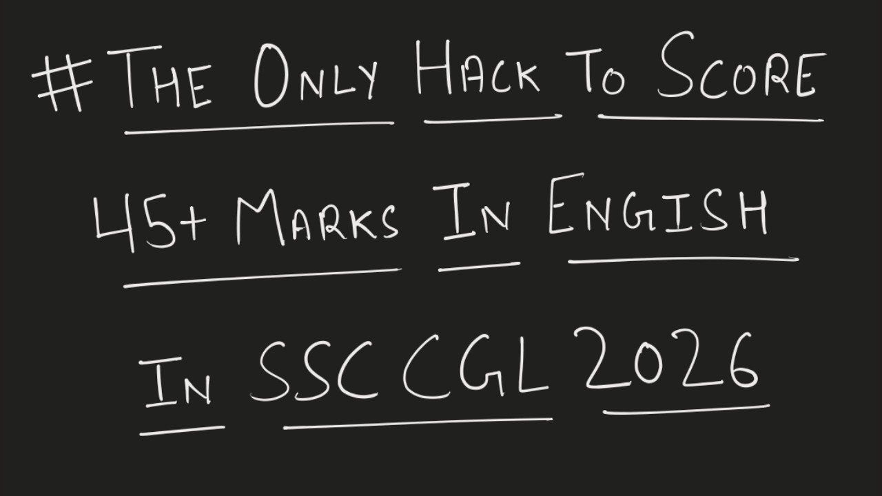 The Only Hack to Score 45+ Marks in English in SSC CGL 2026