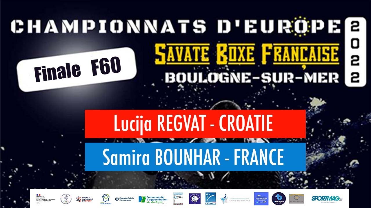EUROPE COMBAT - Finales F60 Samira BOUNHAR (Fra) Vs Lucija REGVAT (CRO)