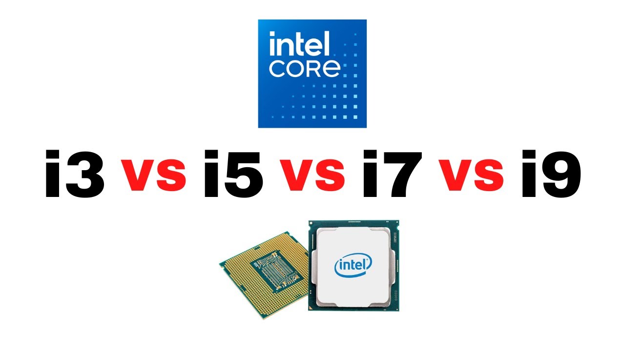i3 против i5 против i7 против i9 (Intel)