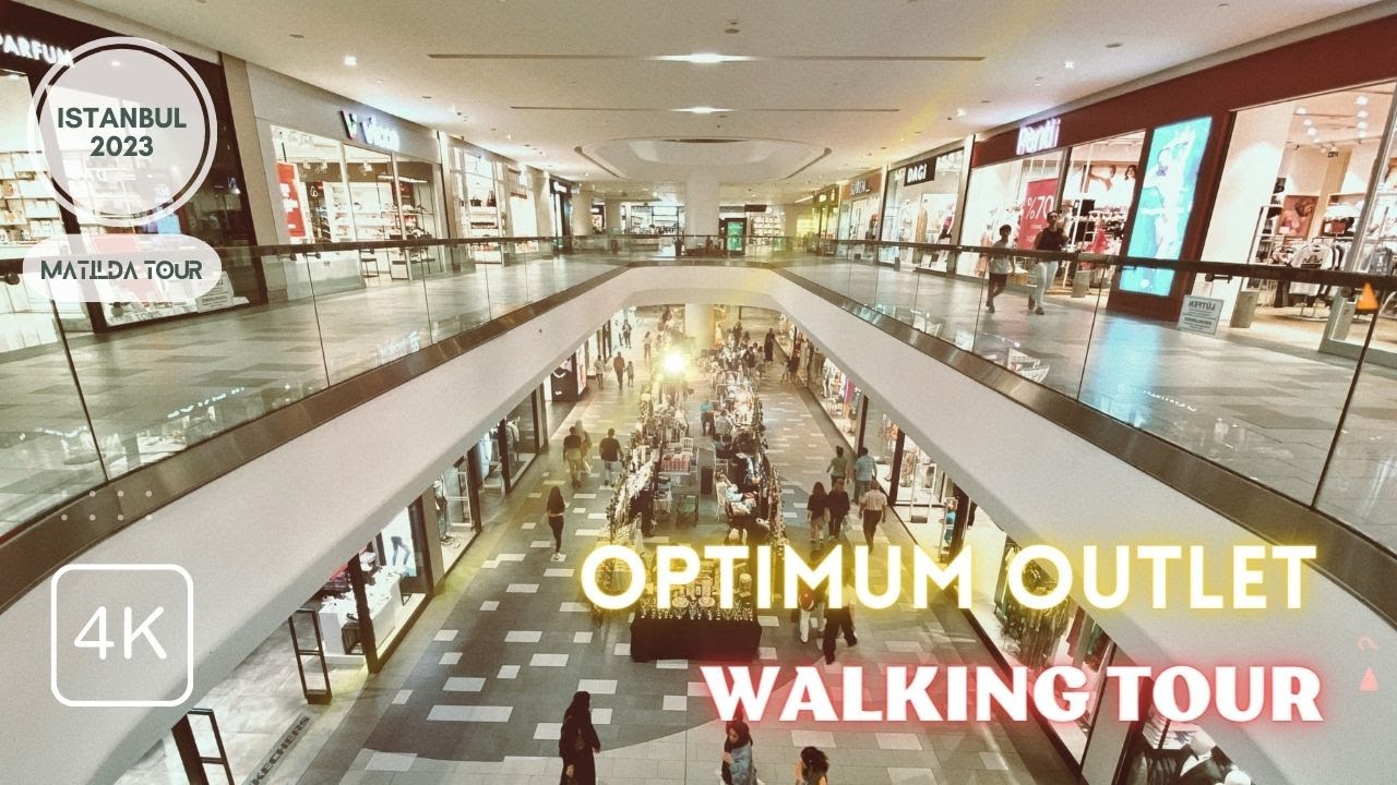 Retail Wonderland: Optimum Outlet shopping Mall Walking Tour! ⎮Istanbul, Turkey⎮July 2023⎮4K 30FPS