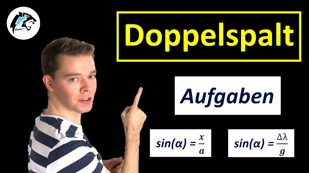 Aufgaben zum Doppelspalt | (inkl. Wellenlängen berechnen)