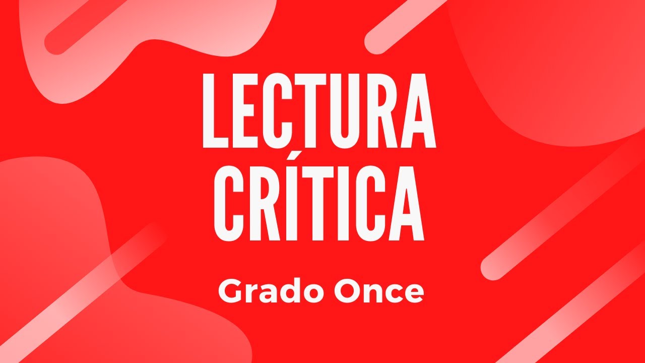 LECTURA CRÍTICA | Lenguaje literario | Grado 11 | Clase N° 10