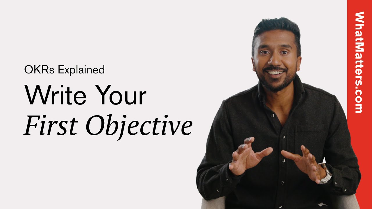 Writing Your First Objective? Tips and Examples | OKRs Explained