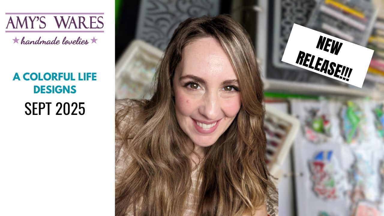 NEW RELEASE TIME! September Release A Colorful Life Designs! A plethora of new fab designs!