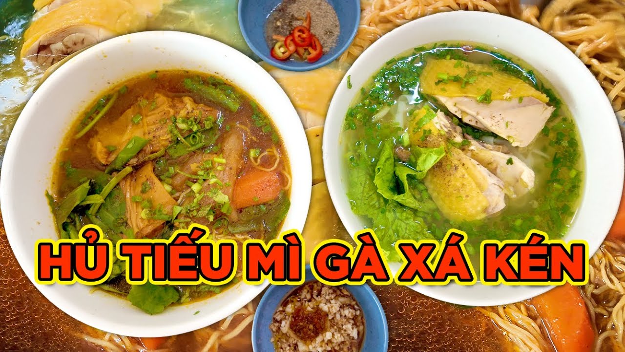 MÌ GÀ XÁ KÉN, THẤT HIỆP Q.11! GÀ MÁI DẦU MỀM NGỌT, MÌ THƠM LỪNG XÁ KÉN, SƯỜN KHO MỀM THƠM ĐẬM VỊ!