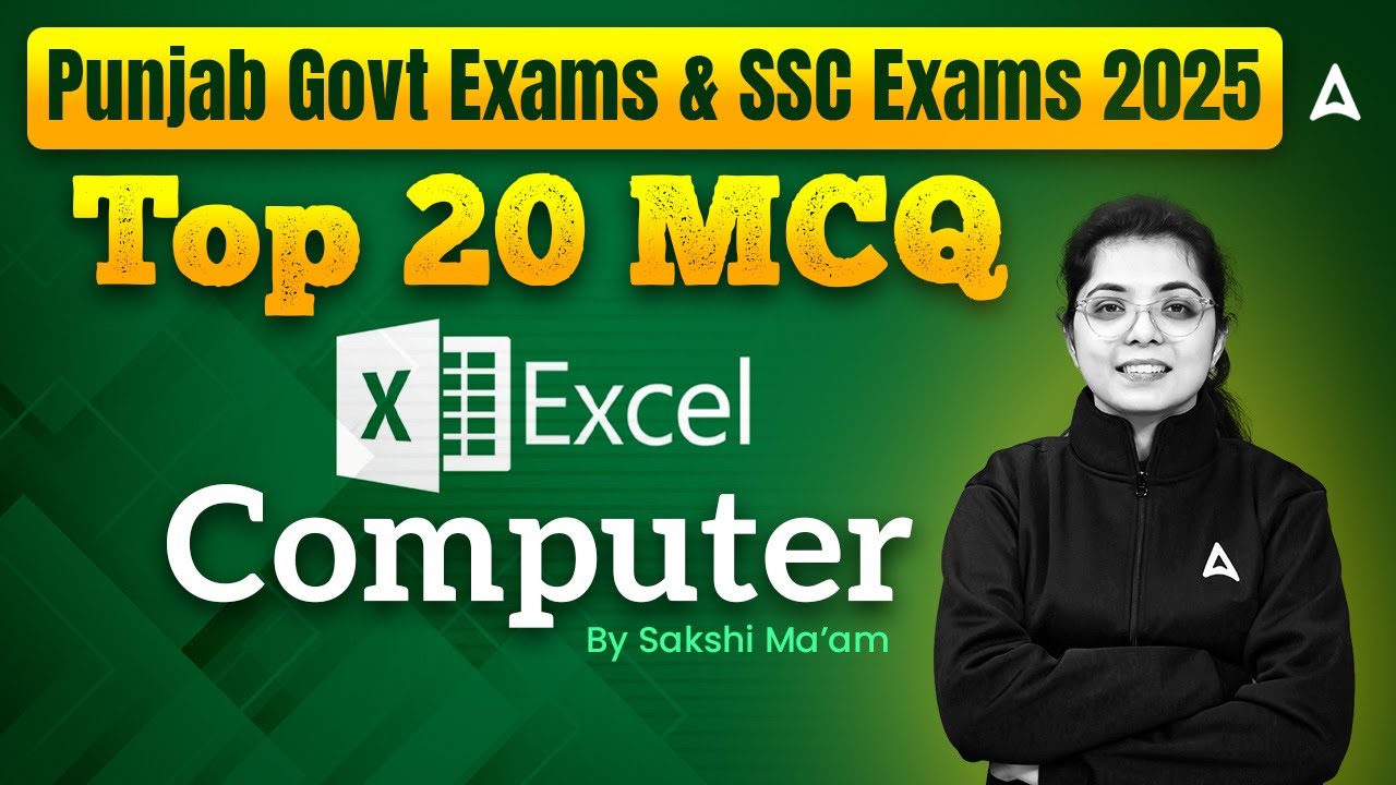 MS Excel Top 20 MCQs For Punjab Govt Exams & SSC Exams 2025 | By Sakshi Mam