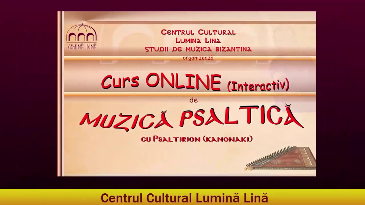 CURS ONLINE DE MUZICA PSALTICA