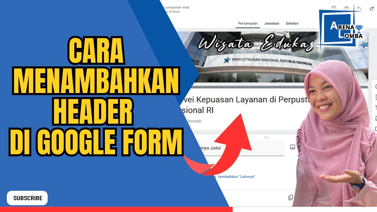 Cara Menambahkan Header di Google Form