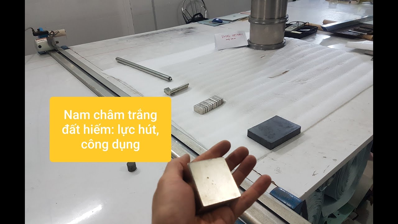 Nam châm trắng đất hiếm: phân biệt màu sắc, công dụng hút inox, lực hút mạnh, strong magnet neody
