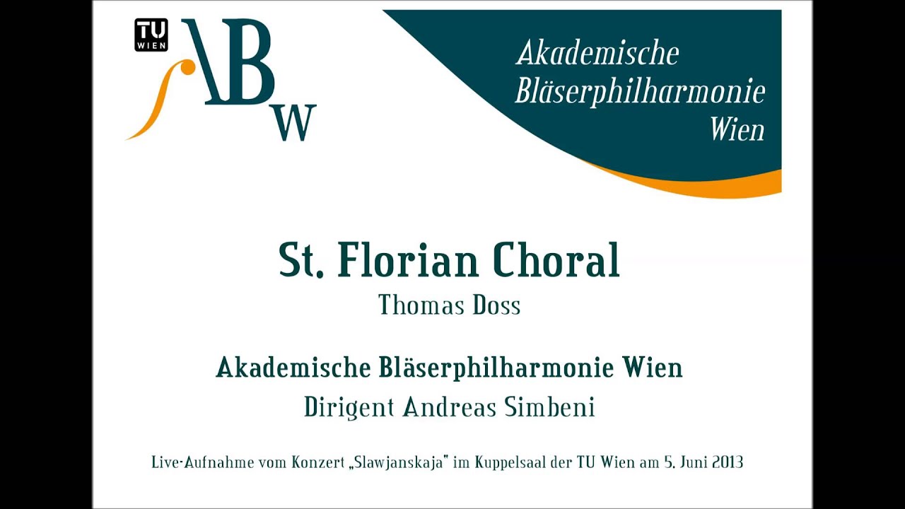 St. Florian Choral - Thomas Doss
