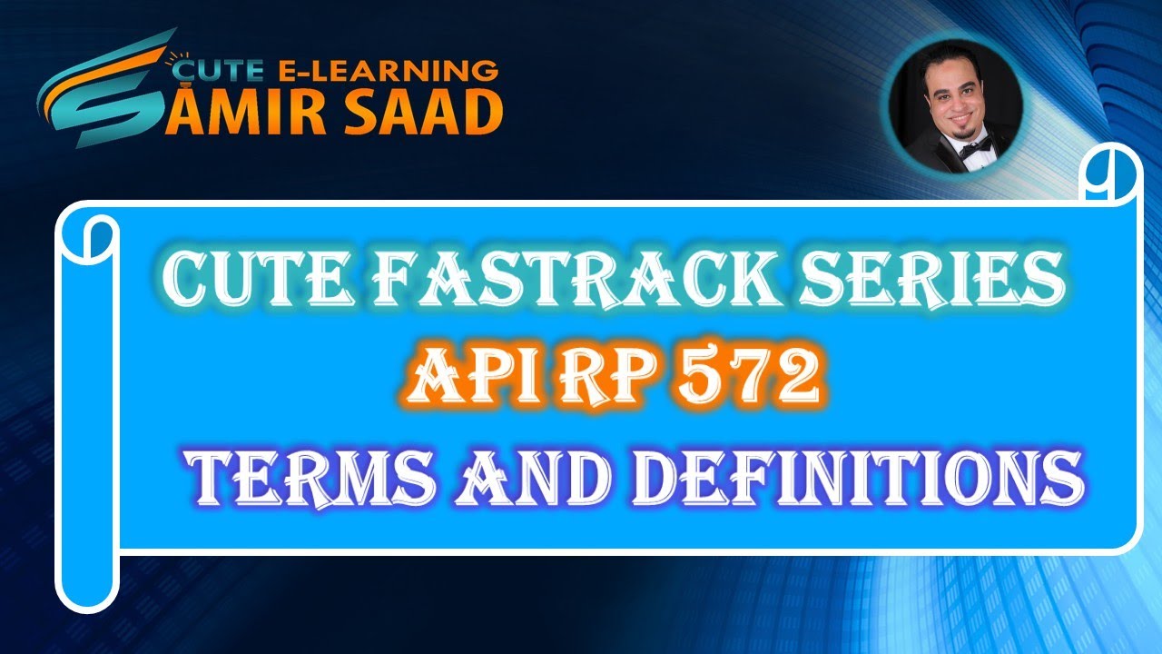 API RP 572 Inspection Practices for Pressure Vessels (lecture 2)