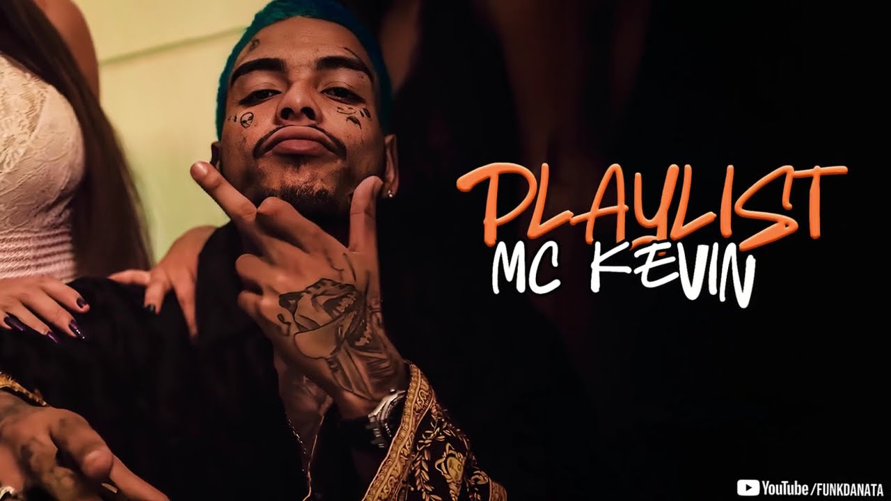 PLAYLIST MC KEVIN - O MENINO QUE ENCANTOU A QUEBRADA 2025