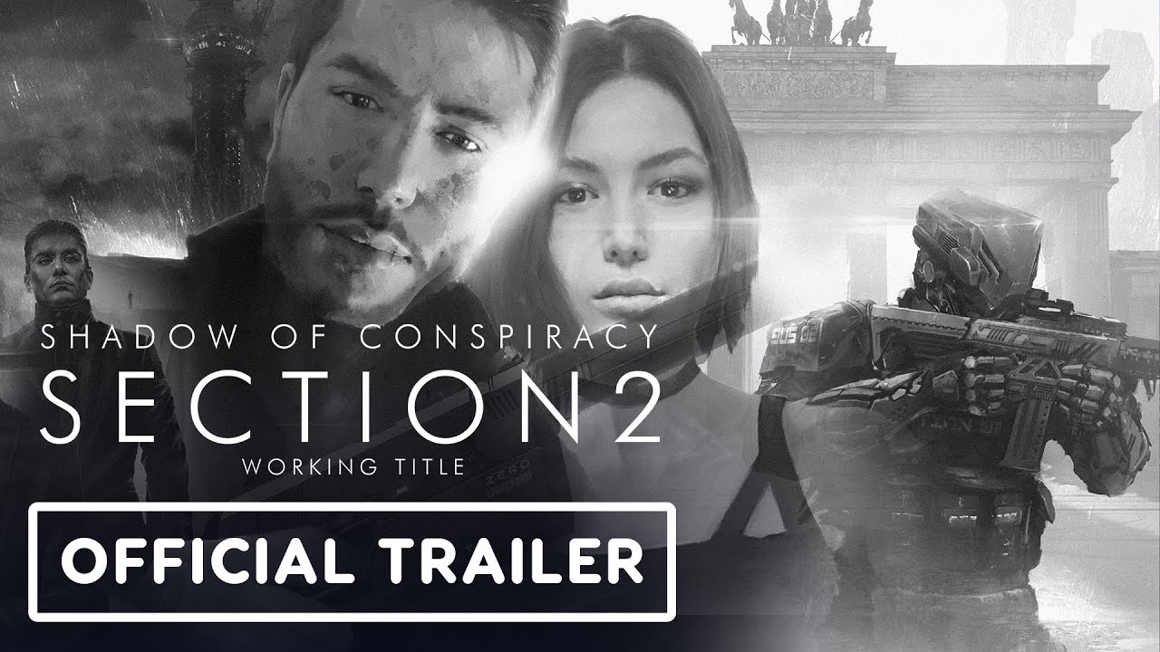 Shadow of Conspiracy: Section 2 - Official Gameplay Trailer | gamescom 2021