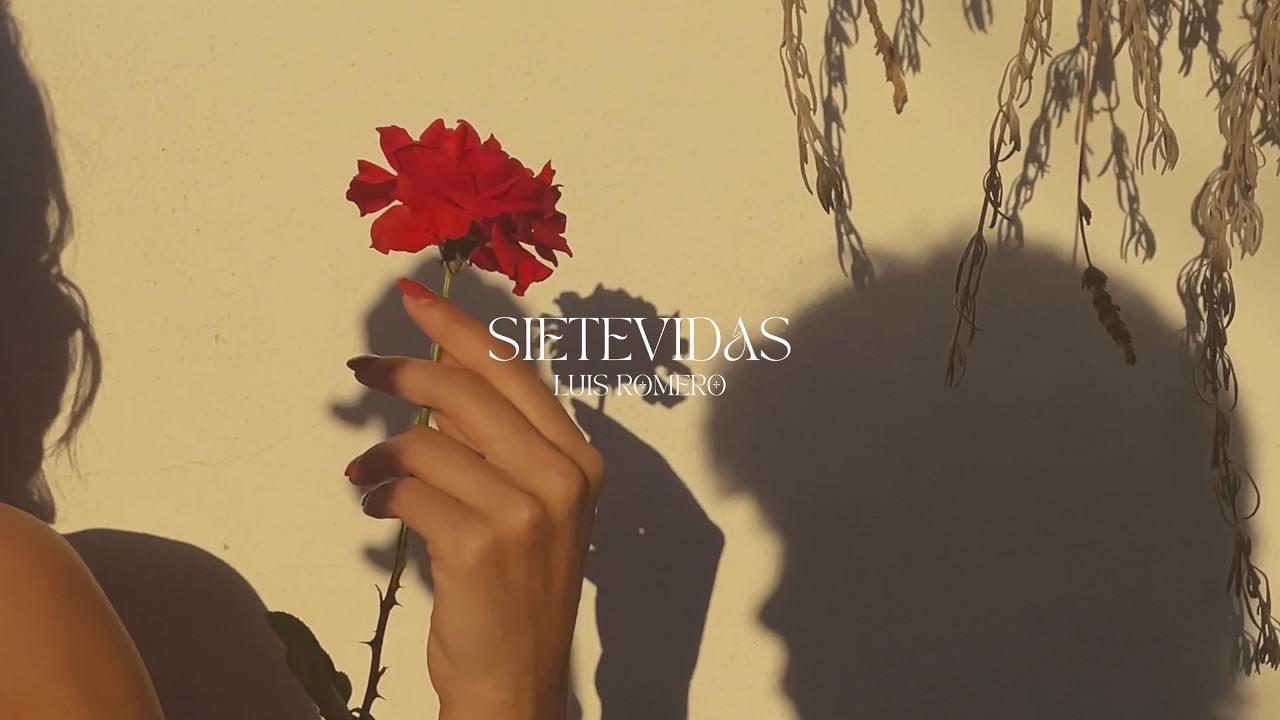 Luis Romero - SIETEVIDAS (lyrics)