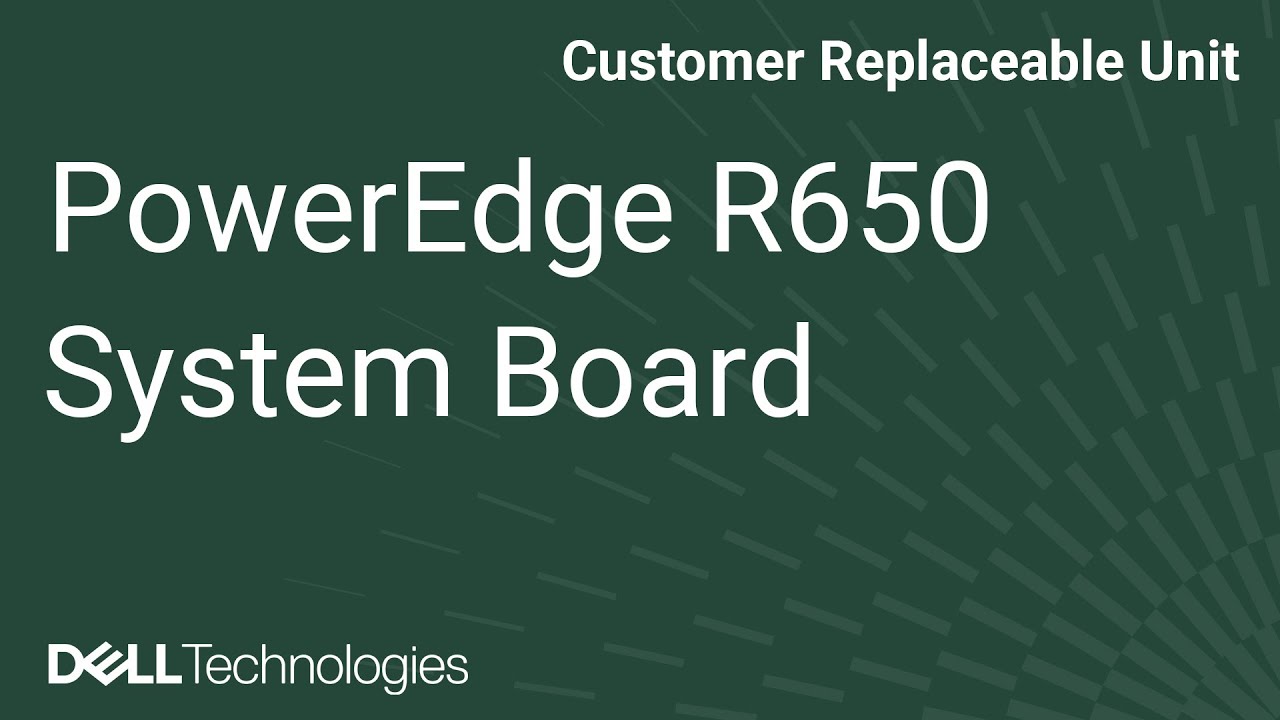 Dell  PowerEdge R650: Remove/Install System Board
