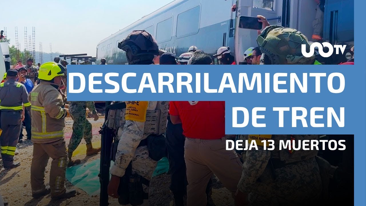 Lo &uacute;ltimo: Descarrilamiento de Tren Interoce&aacute;nico deja 13 fallecidos y 98 lesionados; FGR investiga