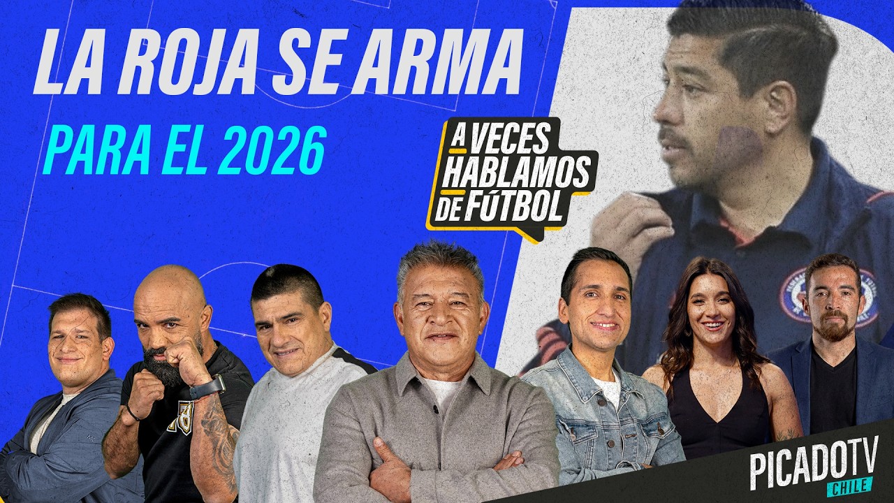 🔴 ¡SE VIENE LA PRIMERA NÓMINA DE LA ROJA, CRISIS DE DT EN MARZO Y LA PREVIA DE LA FECHA 7! ⚽🔥