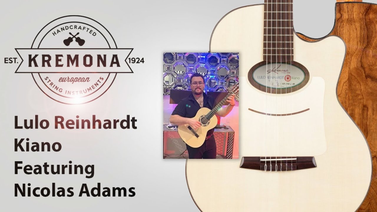 Kremona Lulo Reinhardt Kiano: Nicolas Adams - Gitane
