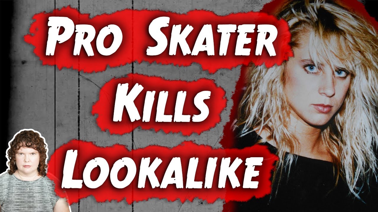 Jilted Skateboarder Strangles a Substitute: Jessica Bergsten & Mark Gator Rogowski | True Crime
