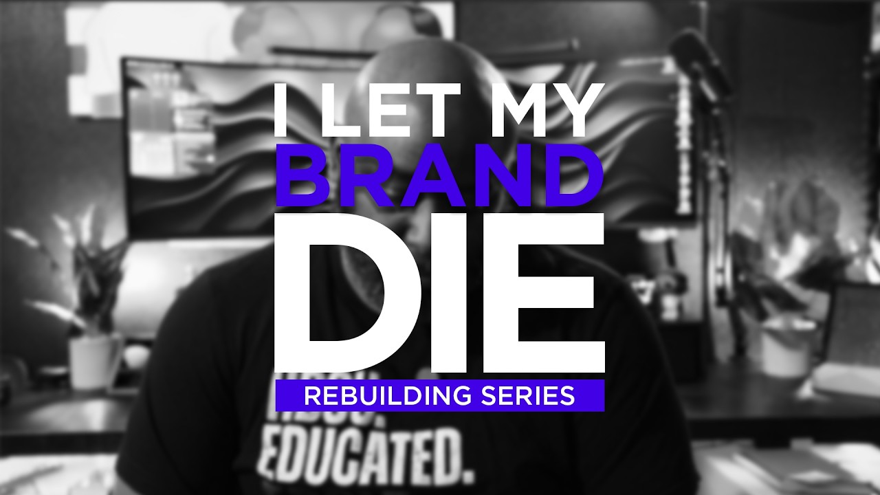 I Let My Brand Die