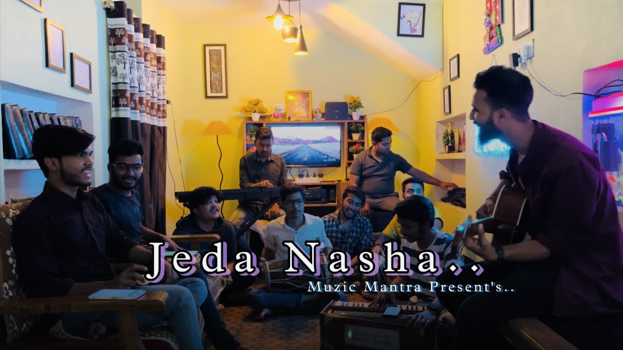Jehda Nasha Cover By Muzic Mantra  | Ayushmann Nora |Tanishk Faridkot Amar IP Singh,Yohani,Harjot