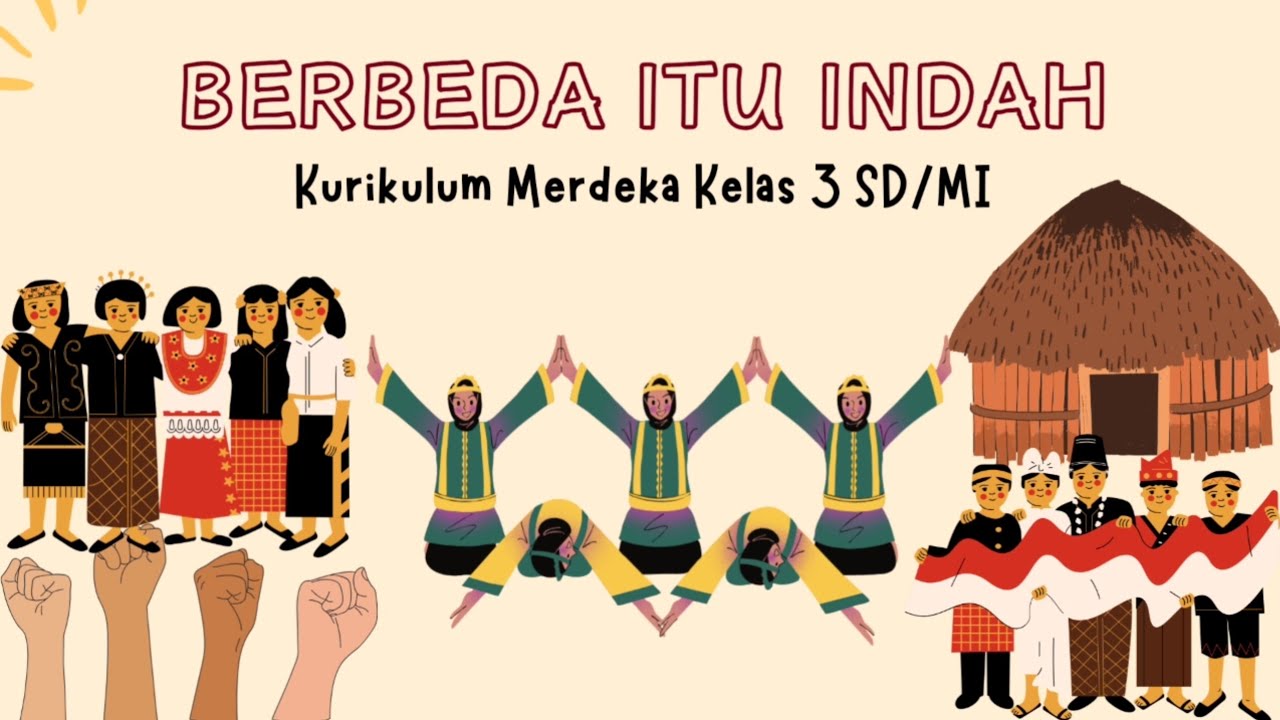 BERBEDA ITU INDAH | PPKN KELAS 3 SD/MI | KURIKULUM MERDEKA