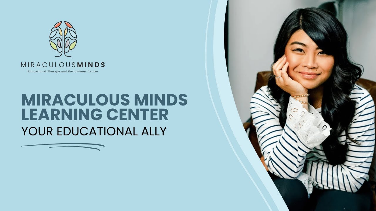 Miraculous Minds Learning Center