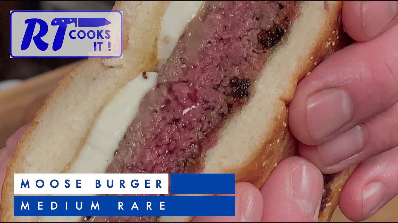 Moose Burger, medium rare. Best burger I ever had