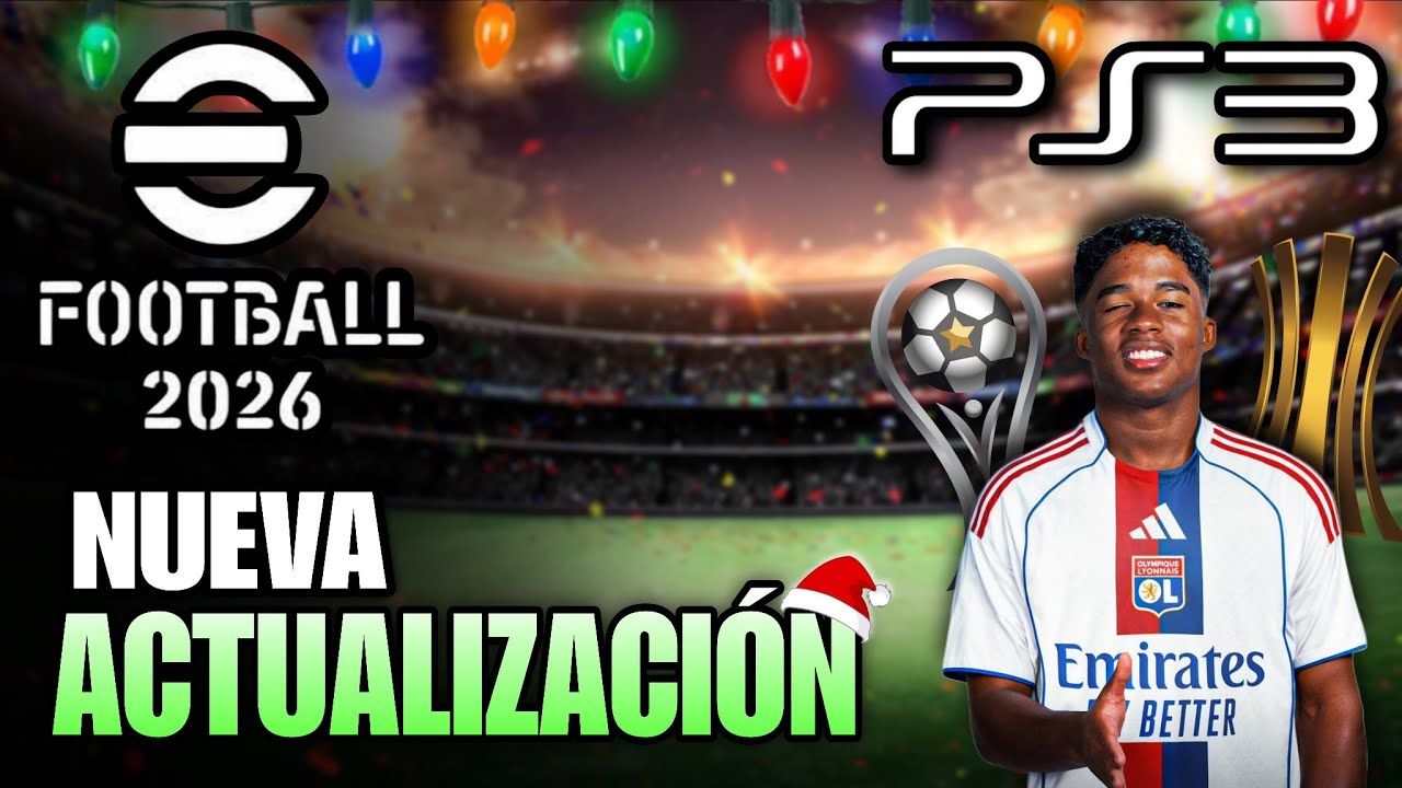 ACTUALIZACIÓN De NAVIDAD eFootball 2026 para PS3 | KING PATCH PKG