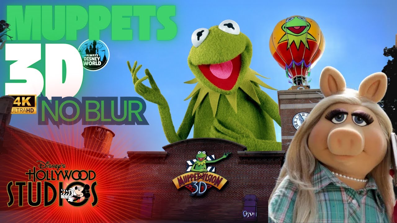 4K Muppet Vision 3D No Blur full show at Disney's Hollywood Studios