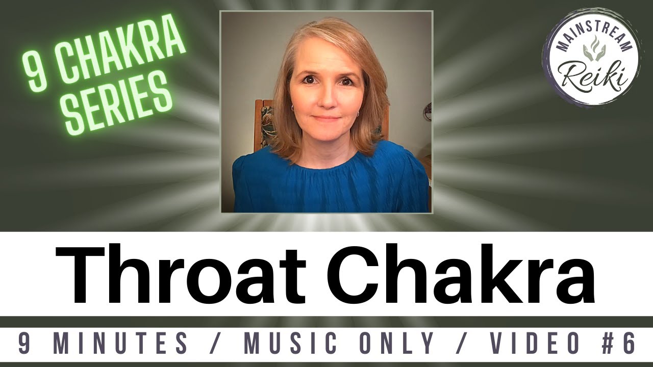 Reiki for your Throat Chakra  [6th in this Series]