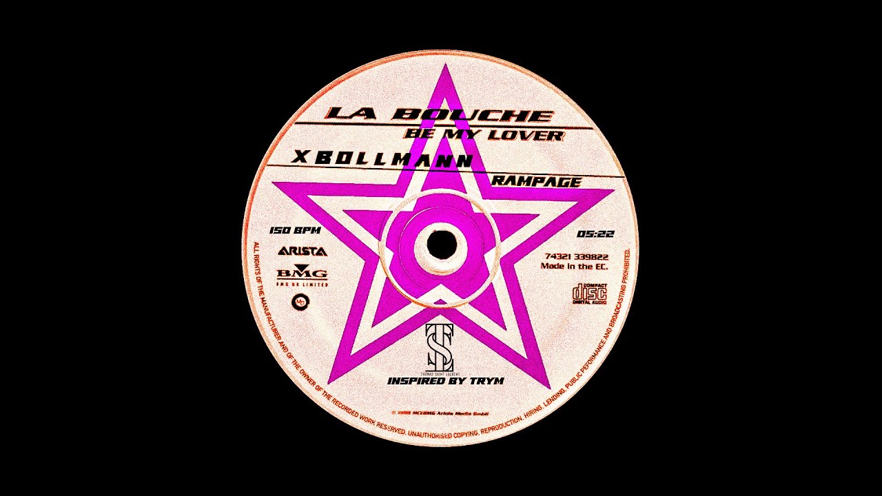 LA BOUCHE VS BOLLMANN - BE MY LOVER & RAMPAGE (TSL MASHUP) [INSPIRED BY TRYM] 🫶