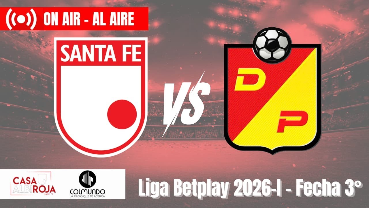 SANTA FE VS PEREIRA - TRANSMISIÓN RADIAL 1040 AM COLMUNDO - CASA ALBIROJA - FECHA 3°