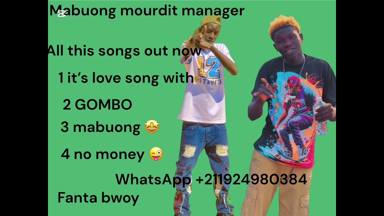 Dollar Fanta bowl was u have tight music South Sudan 🇸🇸 good news management YouTube  videos 🤓🤓￼￼￼￼