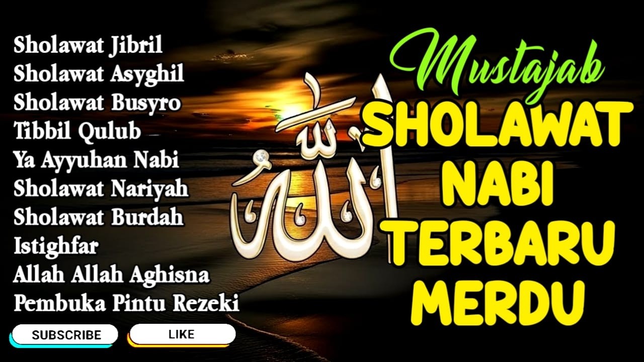 SHOLAWAT JIBRIL PENARIK REZEKI PALING MUSTAJAB, SHOLAWAT NABI MUHAMMAD SAW, Kumpulan Sholawat Jibril