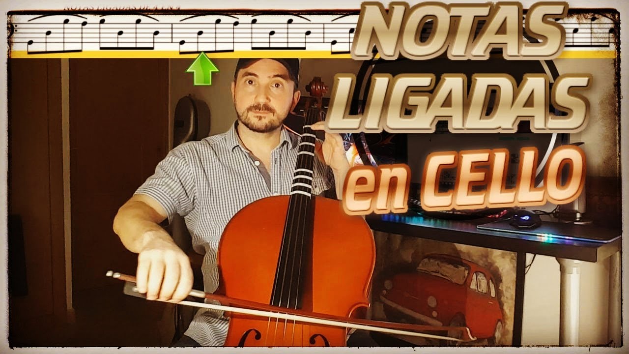 🎻 Cómo Hacer NOTAS LIGADAS en Violonchelo