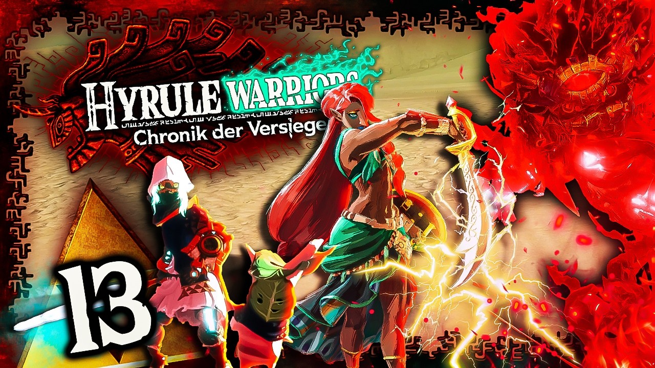 HYRULE WARRIORS: CHRONIK DER VERSIEGELUNG ⚔️ #13: Wer in der Wüste wütet (Ardi) & Roter Komet