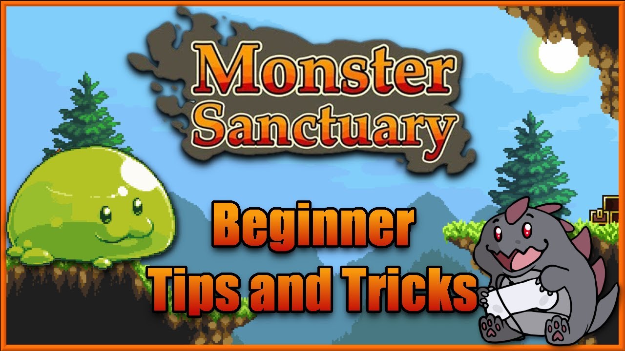 Beginner Tips and Tricks to Help You Get Started on Monster Sanctuary | Monster Sanctuary |
