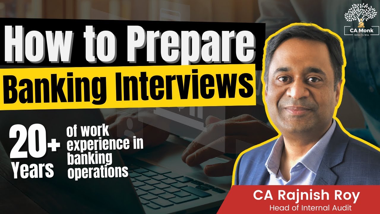 How to Prepare for Banking Interviews | Banking Sector Interview Questions
