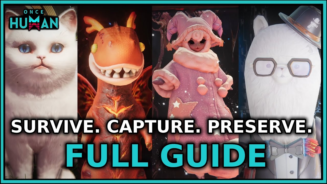 New Scenario FULLY EXPLAINED - Survive, Capture, Preserve Content Guide | Once Human