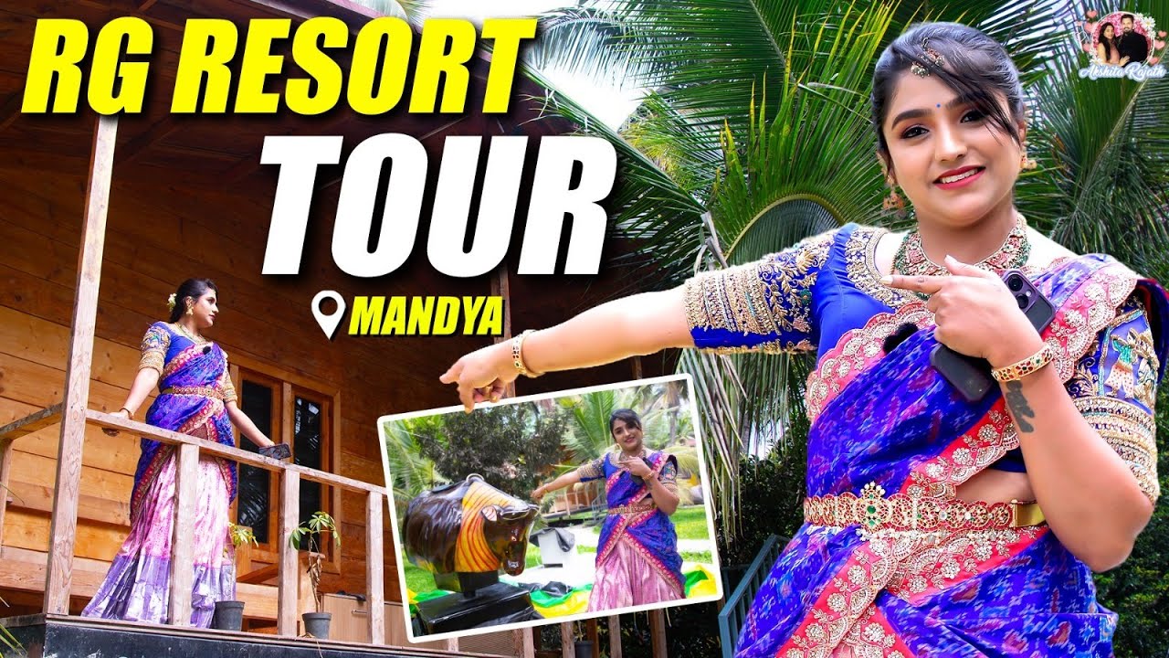 Resort Tour | 🏞️ RG Resort & Leisure Tour |📍Mandya | @AkshitaRajath