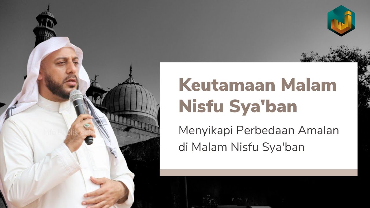 Ternyata ini Keutamaan Malam Nisfu Sya'ban (Hadis Shohih) | Syekh Ali Jaber