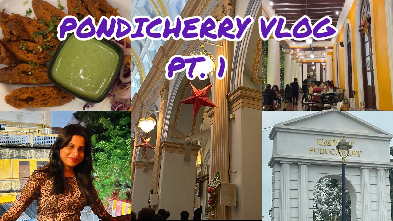 Day 1 in Pondicherry 🌊 | French Streets, Beach Vibes & Cafe Hopping | Part 1 