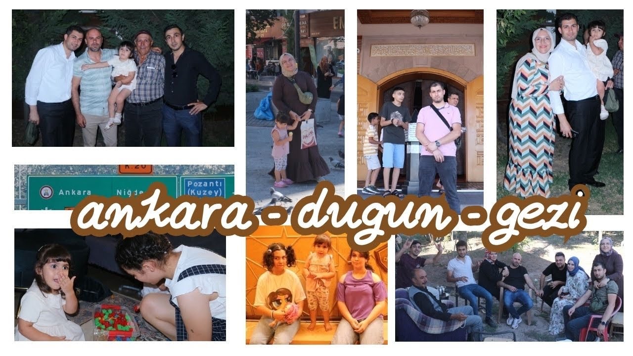 ANKARA-DÜĞÜN-HACIBAYRAMVELİ CAMİ-ESKİ MECLİS-ÇOCUKLU GEZME