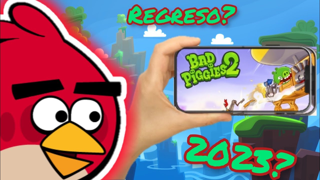 El estreno de bad piggies 2 en este 2023!!!!!!!(Angry birds)/Angry red